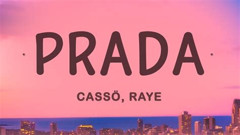 prada raye lyrics|alexa play prada.